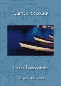 Gnter Stoewer - Thules Knigsfrieden