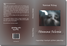 Buch schreiben - Karina Kling - Stumme Schreie