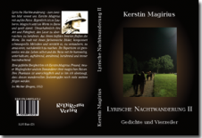 Buch schreiben - Kerstin Magirius - Lyrische Nachtwanderung II