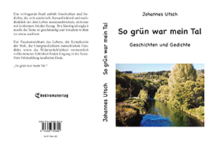 Buch "So grün war mein Tal" von Johannes Utsch