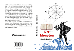 Buch "Der Monoton" von Nicole Bentner