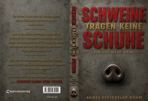 Buch "Schweine tragen keine Schuhe" von Agnes Schindelar-Böhm