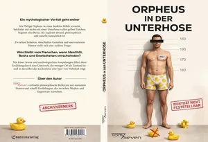 Buch "Orpheus in der Unterhose" von Tom Seven