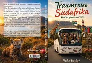 Buch "Traumreise Südafrika, könnt ihr glauben oder nicht"