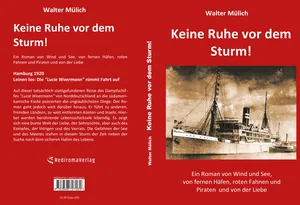 Buch "Keine Ruhe vor dem Sturm!" von Walter Mülich