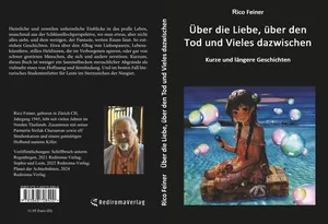Über die Liebe, über den Tod und Vieles dazwischen