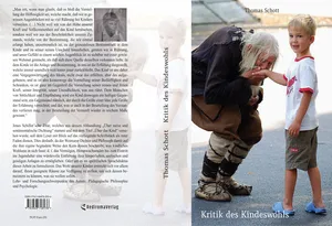 Buch "Kritik des Kindeswohls (zweite Auflage)" von Thomas Schott