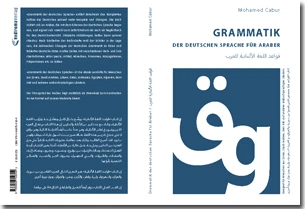 Buch "Grammatik der deutschen Sprache für Araber" von Mohamed Cabur Buch "Grammatik der deutschen Sprache für Araber" von Mohamed Cabur