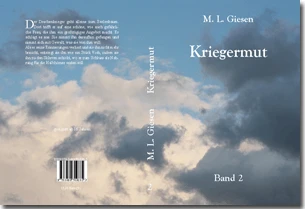 Buch "Kriegermut" von M. L. Giesen Buch "Kriegermut" von M. L. Giesen