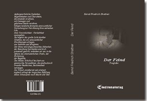 Buch "Der Feind" von Bernd Friedrich Strattner Buch "Der Feind" von Bernd Friedrich Strattner