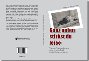 Buch "Ganz unten stirbst du leise" von Günter Armenreich