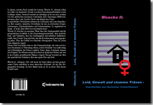 Buch "Leid, Gewalt und stumme Tränen" von Wencke H.
