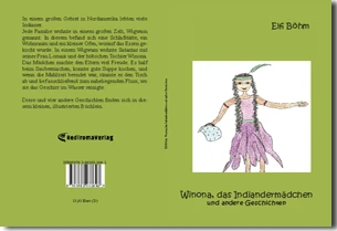 Buch "Winona, das Indiandermädchen und andere Geschichten" von Elfi Böhm Buch "Winona, das Indiandermädchen und andere Geschichten" von Elfi Böhm