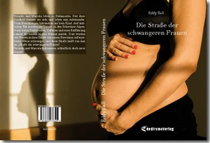 Buch "Die Straße der schwangeren Frauen" von Jorge Eduardo Ballesteros Buch "Die Straße der schwangeren Frauen" von Jorge Eduardo Ballesteros