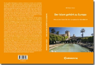 Buch "Der Islam gehört zu Europa" von Mimoun Azizi Buch "Der Islam gehört zu Europa" von Mimoun Azizi