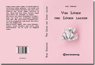 Buch "Vom Lügen und Lügen lassen" von Rike Sörensen Buch "Vom Lügen und Lügen lassen" von Rike Sörensen