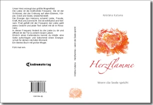 Buch "Herzflamme – wenn die Seele spricht " von Kristina Katana Buch "Herzflamme – wenn die Seele spricht " von Kristina Katana