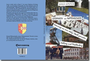 Buch "Gedanken an Wattenscheid" von Hans Köster Buch "Gedanken an Wattenscheid" von Hans Köster