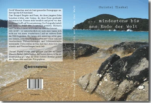 Buch "... mindestens bis ans Ende der Welt" von Christel Tlaskal Buch "... mindestens bis ans Ende der Welt" von Christel Tlaskal