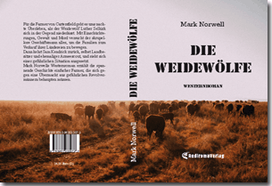 Buch "Die Weidewölfe" von Mark Norwell