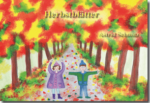 Buch "Herbstblätter" von Astrid Schmitz Buch "Herbstblätter" von Astrid Schmitz