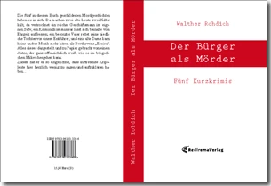 Buch "Der Bürger als Mörder" von Walther Rohdich Buch "Der Bürger als Mörder" von Walther Rohdich