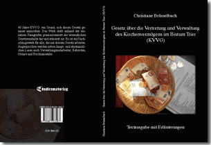 Buch "Gesetz über die Vertretung und Verwaltung des Kirchenvermögens im Bistum Trier (KVVG)" von Christiane Brüsselbach