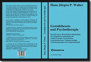 Buch "Gestalttheorie und Psychotherapie" von Hans-Jürgen P. Walter Buch "Gestalttheorie und Psychotherapie" von Hans-Jürgen P. Walter