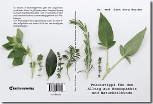 Buch "Praxistipps für den Alltag aus Homöopathie und Naturheilkunde" von Dr. med. Hans Jörg Norden Buch "Praxistipps für den Alltag aus Homöopathie und Naturheilkunde" von Dr. med. Hans Jörg Norden