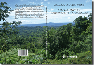 Buch "Sacha Yacu – Schlaflos im Dschungel" von Johanna von Grumbkow