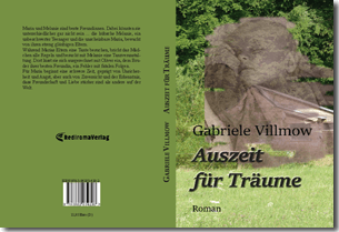Buch "Auszeit für Träume" von Gabriele Villmow Buch "Auszeit für Träume" von Gabriele Villmow