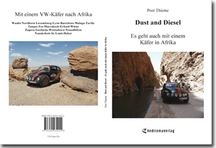 Buch "Dust and Diesel – Es geht auch mit einem Käfer in Afrika" von Peer Thieme Buch "Dust and Diesel – Es geht auch mit einem Käfer in Afrika" von Peer Thieme
