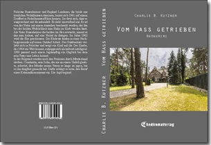Buch "Vom Hass getrieben" von Charlie B. Kutzner Buch "Vom Hass getrieben" von Charlie B. Kutzner