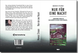 Buch "Nur für eine Nacht" von Markus Steiner Buch "Nur für eine Nacht" von Markus Steiner