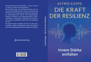 Buch "Die Kraft der Resilienz" von Astrid Koppe