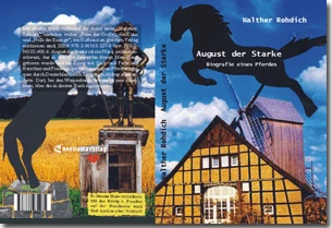 Buch "August der Starke" von Walther Rohdich Buch "August der Starke" von Walther Rohdich