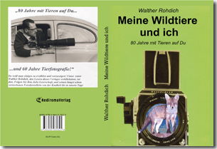Buch "Meine Wildtiere und ich" von Walther Rohdich
