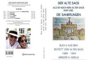 Buch "Der alte Sack, als er noch kein alter Sack war, und die Sanierungen " von Gregor Noelle
