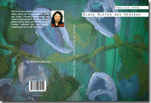 Buch "Blaue Blüten des Herzens" von Angelika Spörl Buch "Blaue Blüten des Herzens" von Angelika Spörl