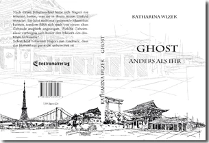 Buch "Ghost" von Katharina Wlzek Buch "Ghost" von Katharina Wlzek