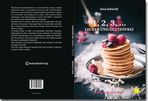 Buch "1, 2, 3, ... Lecker und glutenfrei" von Inna Schmidt