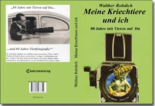 Buch "Meine Kriechtiere und ich" von Walther Rohdich Buch "Meine Kriechtiere und ich" von Walther Rohdich