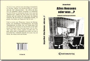 Buch "Alles Nonsens - oder was ...?" von Jürgen Mard Buch "Alles Nonsens - oder was ...?" von Jürgen Mard