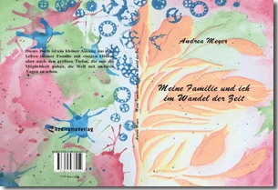 Buch "Meine Familie und ich im Wandel der Zeit" von Andrea Meyer Buch "Meine Familie und ich im Wandel der Zeit" von Andrea Meyer