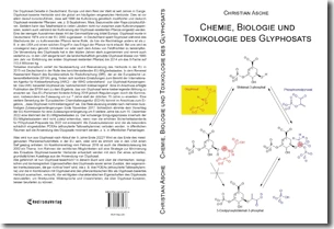 Buch "Chemie, Biologie und Toxikologie des Glyphosats" von Christian Asche Buch "Chemie, Biologie und Toxikologie des Glyphosats" von Christian Asche