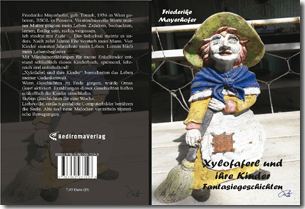 Buch "Xylofaferl und ihre Kinder" von Friederike Mayerhofer Buch "Xylofaferl und ihre Kinder" von Friederike Mayerhofer