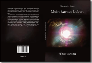 Buch "Mein kurzes Leben" von Alexander Ganz Buch "Mein kurzes Leben" von Alexander Ganz