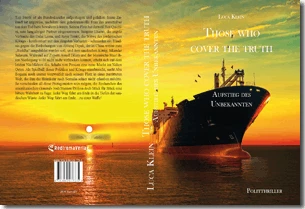 Buch "Those who cover the truth - Aufstieg des Unbekannten" von Luca Klein Buch "Those who cover the truth - Aufstieg des Unbekannten" von Luca Klein