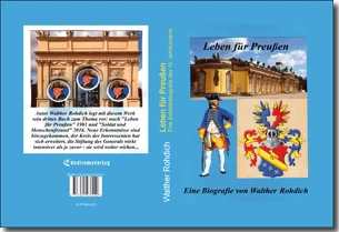 Buch "Leben für Preußen" von Walther Rohdich Buch "Leben für Preußen" von Walther Rohdich