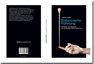 Buch "Balancierte Führung" von Lorenz Huber Buch "Balancierte Führung" von Lorenz Huber
